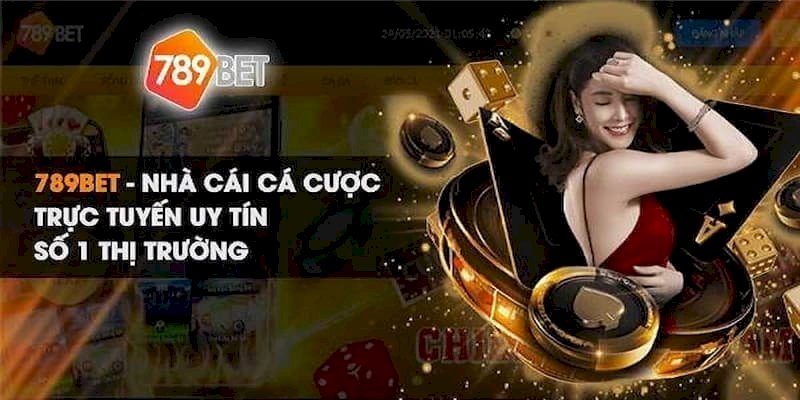 789BET – Nhà Cái Cá Cược Uy Tín Tại Việt Nam