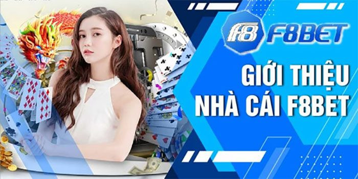 Nhà cái F8BET – Đăng ký nhận ngay Code khuyến mãi cực đỉnh